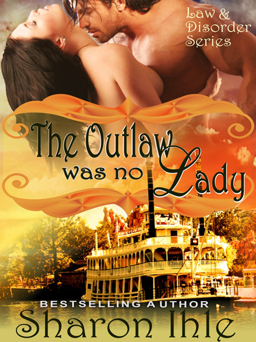 Title details for The Outlaw was no Lady by Sharon Ihle - Available